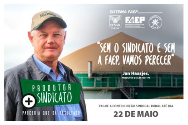Sistema FAEP/SENAR-PR lan&ccedil;a campanha de contribui&ccedil;&atilde;o sindical rural