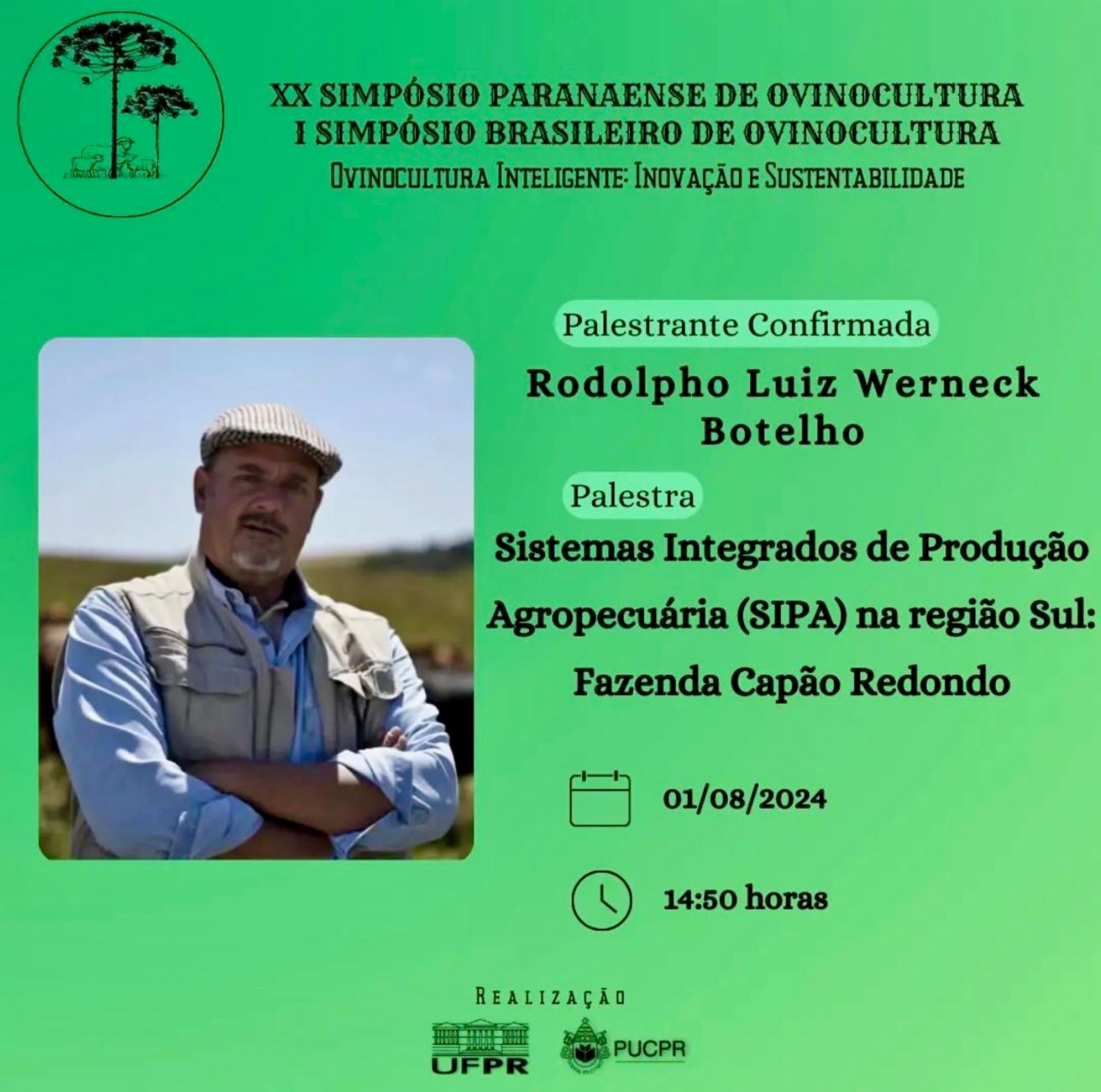 Presidente do Sindicato Rural de Guarapuava apresenta hoje, 1º de agosto, palestra no XX Simpósio Paranaense e I Simpósio Brasileiro de Ovinocultura
